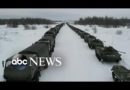 Russia prepares for renewed military offensive in Ukraine | ABCNL