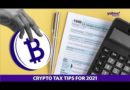 Taxes 2022: Crypto tax implications for 2021