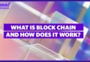 What is blockchain and how does it work?