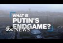 How Russia’s Ukraine invasion might come to an end l ABC News