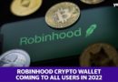 Robinhood’s new crypto wallet will let customers loose in the crypto sector