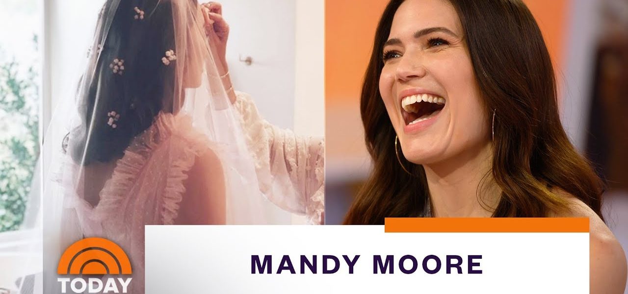 ‘This Is Us’ Star Mandy Moore Opens Up About Her Intimate Wedding | TODAY