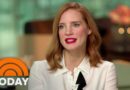 Jessica Chastain: I Would Be Happy To Win An Oscar, But I Don’t Need It | TODAY